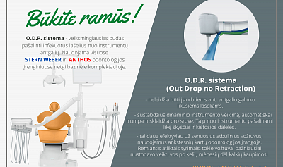 BŪKITE RAMŪS! O.D.R sistema įdiegta visuose ANTHOS ir STERN WEBER odontologinės įranos modeliuose!